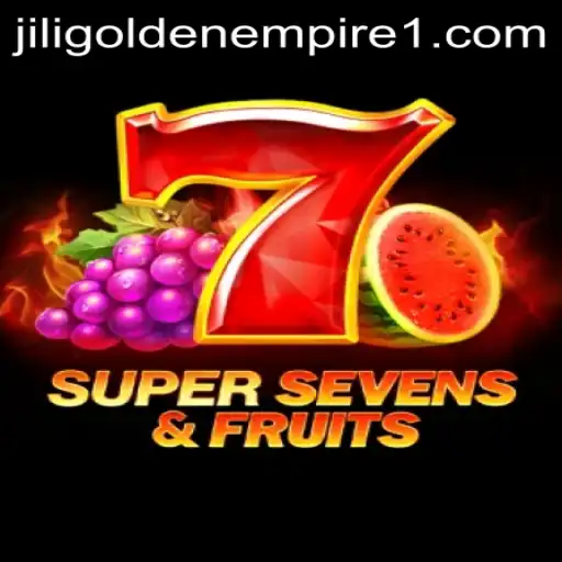 Exploring 7SuperSevensFruits and Jili Golden Empire: A Unique Blend of Classic Gaming Experience