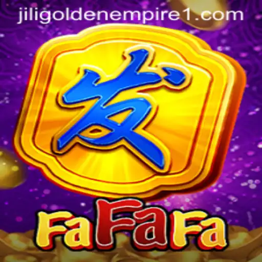 Exploring the Thrills of FaFaFa and the Jili Golden Empire