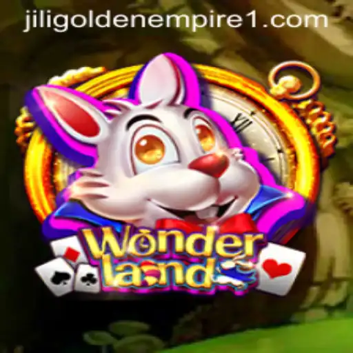 Exploring Wonderland: The Enchanting World of Jili Golden Empire